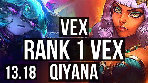 VEX Vs QIYANA MID Rank 1 Vex 5 1 9 EUW Challenger 13 18 YouTube