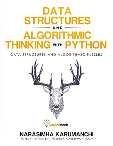 Data Structure And Algorithmic Thinking With Python Data Structure And Algorithmic Puzzles