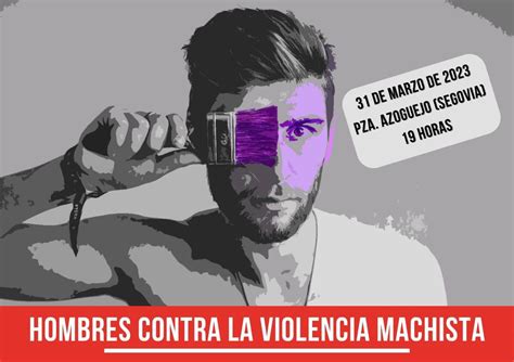 ConcentraciÓn De Hombres Contra La Violencia Machista Eventos De Segovia