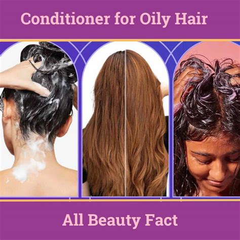 Conditioner For Oily Hair