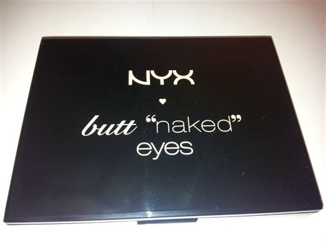 My Makeup And I NYX Butt Naked Eyes Palette A Review With Swatches