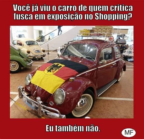 Pin De Murilo Ferri Em Memes De Fusca Fusca Frases Carros Vw Fusca