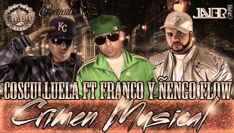 Ñengo flow Ñengo Flow y Cosculluela