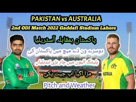 Pakistan Vs Australia Nd One Day Match Pakistan Final Playing