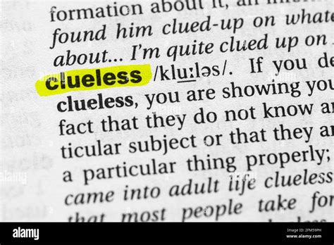 Highlighted Word Clueless Concept And Meaning Stock Photo Alamy