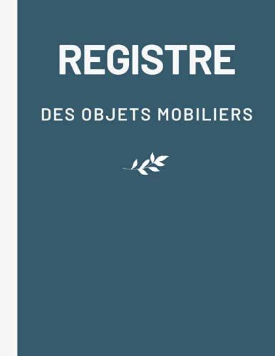 Registre des Objets Mobiliers Livre de police conforme à la