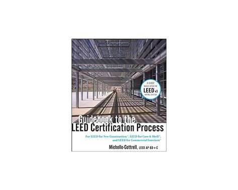 Guidebook to the LEED Certification Process: Builder's Book, Inc.Bookstore