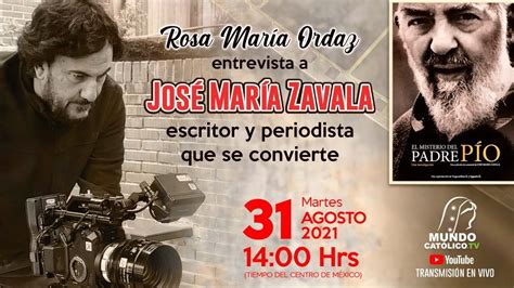 José María Zavala escritor y periodista que se convierte YouTube