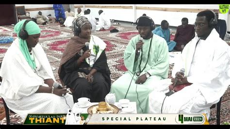 Plateau Sp Cial Avec Le Kourel Ndongo Serigne Saliou Mback Thiant