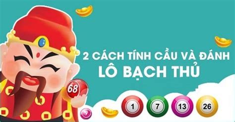 Bạch Thủ Lô Là Gì Tìm Hiểu Số Bạch Thủ Trong Lô đề Nghĩa Là Gì