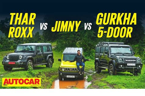 Mahindra Thar Door Roxx Vs Maruti Jimny Force Gurkha Video