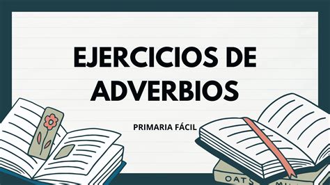 Mejora Tus Habilidades Lingüísticas Con Oraciones Con Adverbios De Tiempo Letrasmix