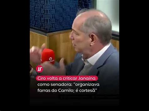 Ciro volta a carga e critica Janaína senadora organizava farras do