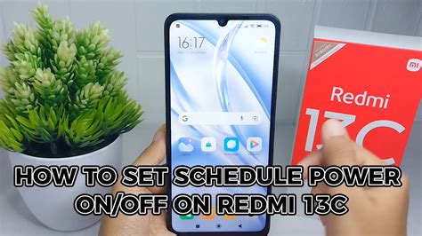 How To Set Schedule Power On Off In Redmi C Youtube