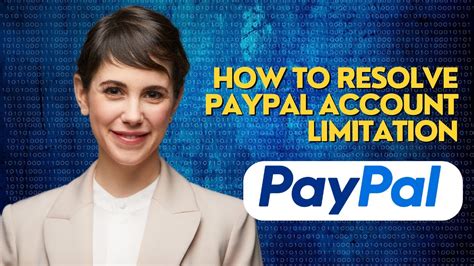 How To Resolve Paypal Account Limitation Youtube