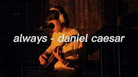 Always Daniel Caesar Cover YouTube