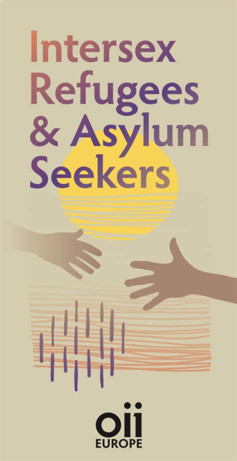 Intersex Refugees And Asylum Seekers Oii Europe