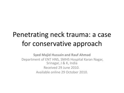 Ppt Penetrating Neck Trauma A Case For Conservative Approach Powerpoint Presentation Id 5307396