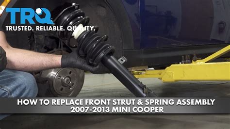 How To Replace Front Strut Spring Assembly Mini Cooper