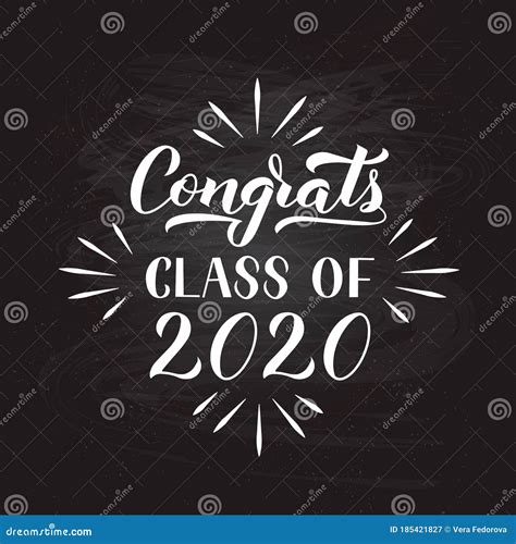 Congrats Class Of 2020 Hand Written On Chalkboard Background Congratulations To Graduates