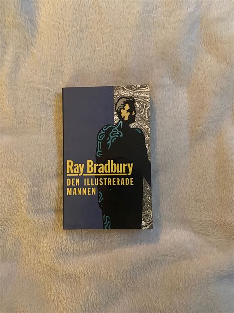 Den Illustrerade Mannen Av Ray Bradbury Fint S K P P Tradera