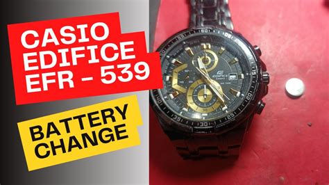 Casio Edifice Efr Battery Change Youtube