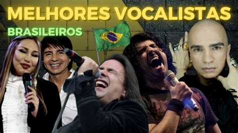 Os Melhores Cantores Do Brasil Youtube