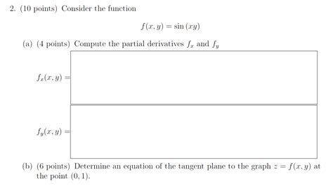 Solved 2 10 Points Consider The Function F X Y Sin Xy