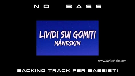 Lividi sui gomiti Måneskin NO BASS backing track per bassisti Suona tu