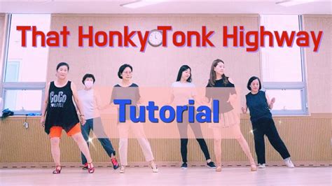 Tutorial That Honky Tonk Highway Linedance Absolute Beginner