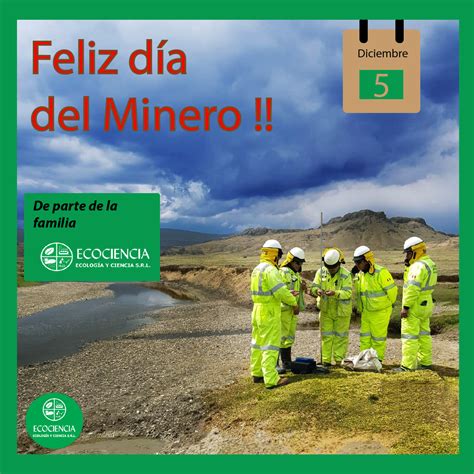 ECOCIENCIA Feliz día del Minero