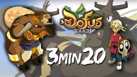 Dofus Touch Donjon Minotoror 3min20 Feca Lvl 200 YouTube