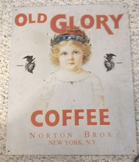 Rare Norton Bros Old Glory Coffee Tin Sign 1994 15x12 Ebay