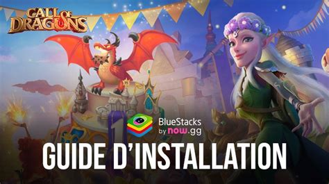 Comment Jouer Call Of Dragons Sur Pc Avec Bluestacks