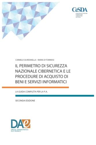 Il Perimetro Di Sicurezza Nazionale Cibernetica E Le Procedure Di