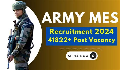 Army MES Recruitment 2024 Notification Check Eligibility Apply