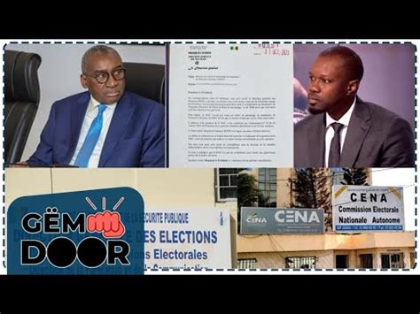 Gemm Door Bras De Fer Entre Cena Et Dge Sonko Toujours En Attente De