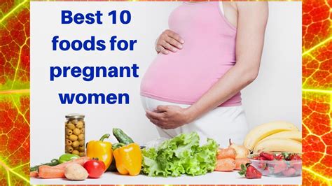 Best Foods For Pregnancy Women YouTube