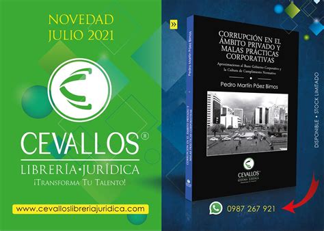 Corrupción En El ámbito Privado Y Malas Prácticas Corporativas • Pedro