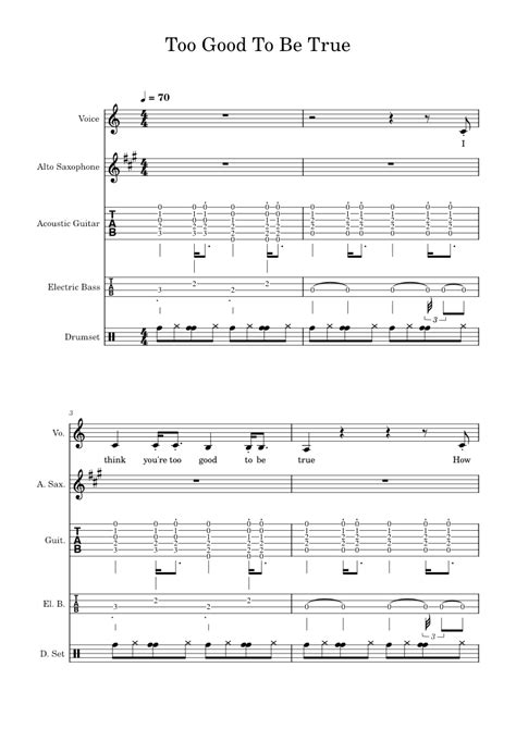 Too Good To Be True Sheet Music For Vocals Saxophone Alto Guitar Bass Guitar And More