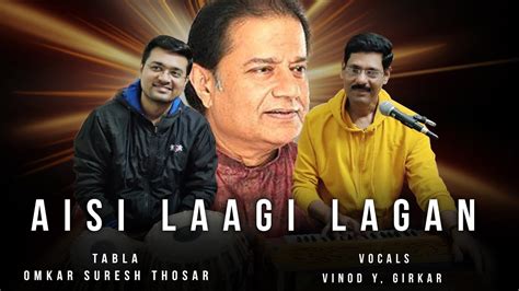 Anup Jalota Aisi Lagi Lagan Meera Ho Gayi Magan Tabla Cover By Omkar