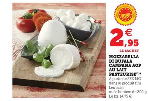 Offre Mozzarela Di Bufala Campana Aop Au Lait Pasteuris Chez Super U