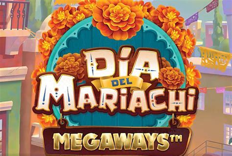 Dia Del Mariachi Megaways Slot Bonus Free Spins Jeffbet