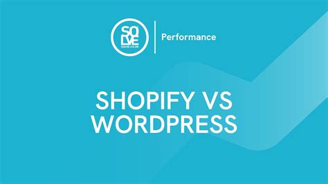 Shopify Vs Wordpress Which Is Better Comparison