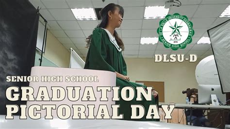 Shs Graduation Pictorial Day At Dlsu D Youtube