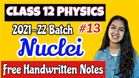 Nuclei Class 12 Free Handwritten Notes Pdf Term 2 Atoms And Nuclei