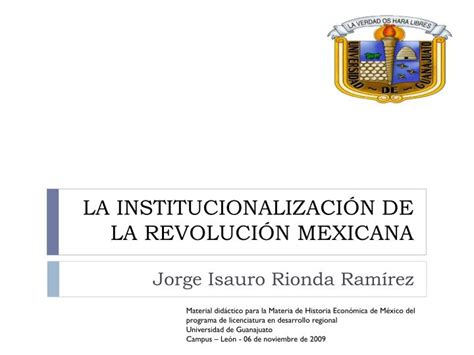 PPT LA INSTITUCIONALIZACIÓN DE LA REVOLUCIÓN MEXICANA PowerPoint