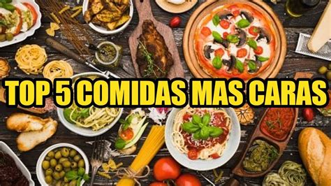 Top Comidas Mas Caras Youtube