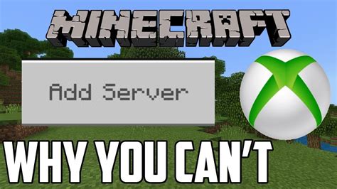 Why You Can T Add Servers In Minecraft Xbox One YouTube