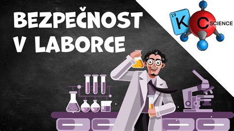 Bezpečnost Práce V Chemické Laboratoři Ve škole Pro žáky ZŠ Youtube